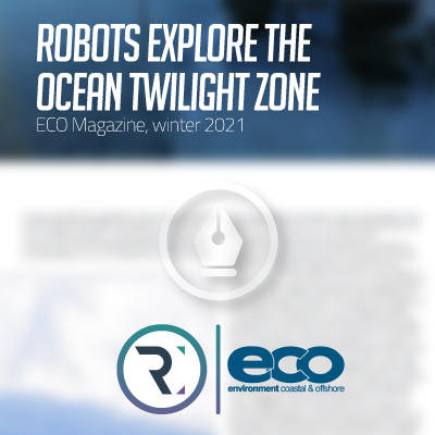 ECO Mag : Robots Explore the Ocean Twilight zone